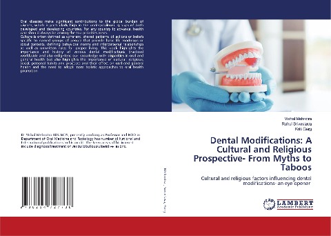 Dental Modifications: A Cultural and Religious Prospective- From Myths to Taboos: Cultural and religious factors influencing dental modifications- an eye opener