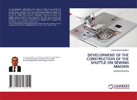 DEVELOPMENT OF THE CONSTRUCTION OF THE SHUTTLE ON SEWING MACHIN: MONOGRAFIYA