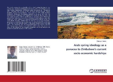 Arab spring ideology as a panacea to Zimbabwes current socio economic hardships