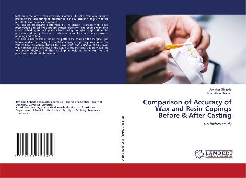 Comparison of Accuracy of Wax and Resin Copings Before & After Casting: An invitro study