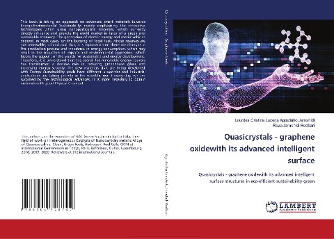 Quasicrystals - graphene oxidewith its advanced intelligent surface: Quasicrystals - graphene oxidewith its advanced intelligent surface structures in eco-efficient-sustainability-green