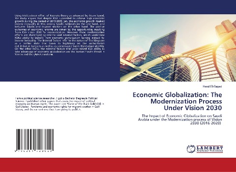 Economic Globalization: The Modernization Process Under Vision 2030: The Impact of Economic Globalization on Saudi Arabia under the Modernization process of Vision 2030 (2016-2020)