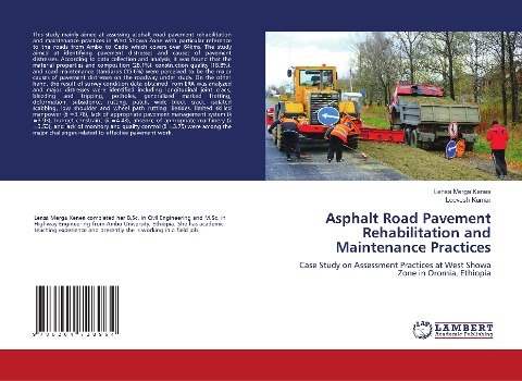 Asphalt Road Pavement Rehabilitation and Maintenance Practices: Case Study on Assessment Practices at West Showa Zone in Oromia, Ethiopia