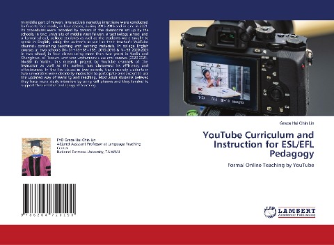 YouTube Curriculum and Instruction for ESL/EFL Pedagogy: Formal Online Teaching by YouTube