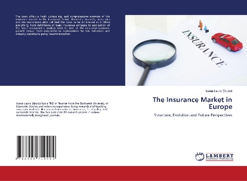 The Insurance Market in Europe: Structure, Evolution and Future Perspectives