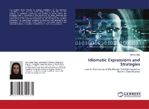 Idiomatic Expressions and Strategies: used in Translation of the Movies Subtitles based on Bakers Classification