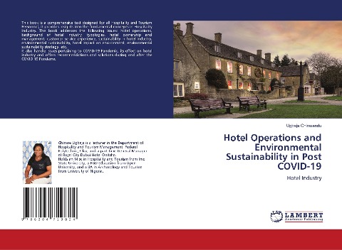 Hotel Operations and Environmental Sustainability in Post COVID-19: Hotel Industry