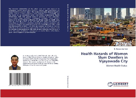 Health Hazards of Women Slum Dwellers in Vijayawada City: Women Health Status