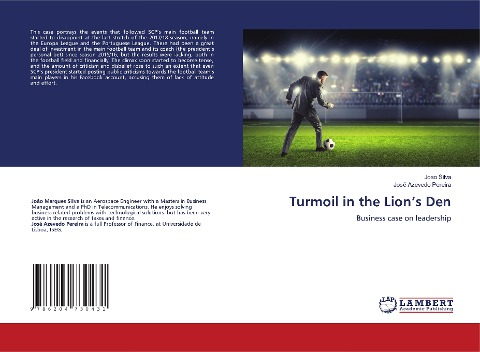 Turmoil in the Lions Den: Business case on leadership