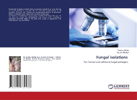 Fungal isolations: Post harvest and soil-borne fungal pathogens