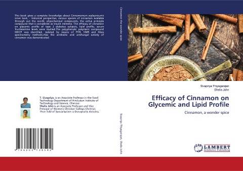Efficacy of Cinnamon on Glycemic and Lipid Profile: Cinnamon, a wonder spice