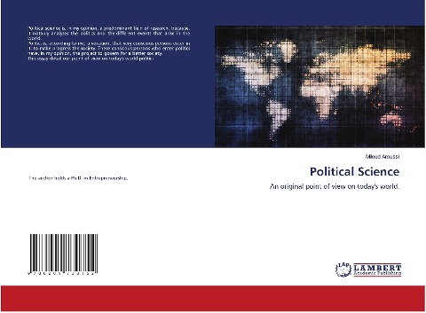 Political Science: An original point of view on todays world.