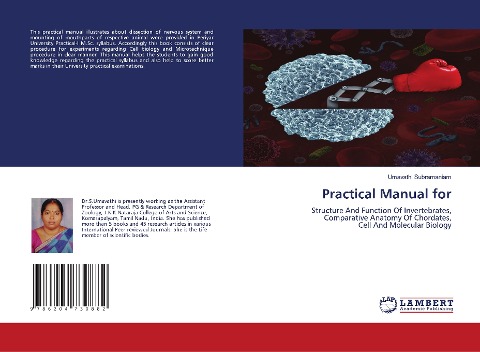 Practical Manual for: Structure And Function Of Invertebrates,Comparative Anatomy Of Chordates,Cell And Molecular Biology