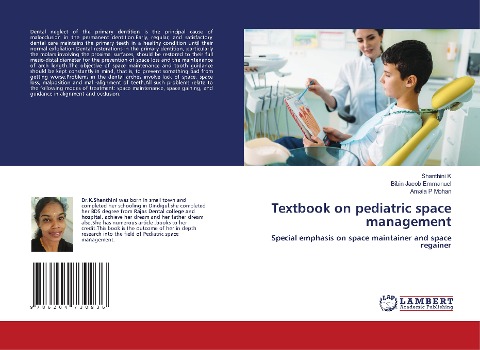 Textbook on pediatric space management: Special emphasis on space maintainer and space regainer
