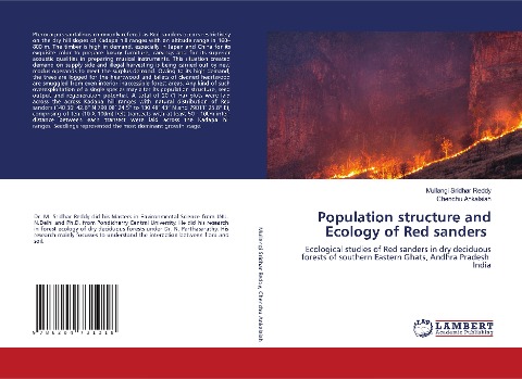 Population structure and Ecology of Red sanders: Ecological studies of Red sanders in dry deciduous forests of southern Eastern Ghats, Andhra Pradesh India