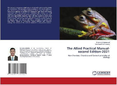 The Allied Practical Manual-second Edition-2021: Non-Chordata, Chordata and General principles of zoology