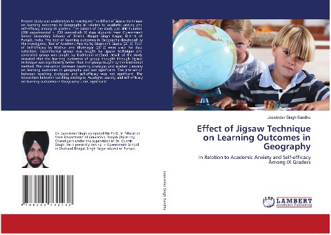 Effect of Jigsaw Technique on Learning Outcomes in Geography: In Relation to Academic Anxiety and Self-efficacy Among IX Graders