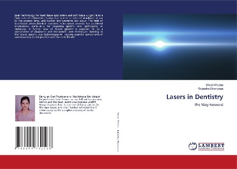 Lasers in Dentistry: The Way Forward