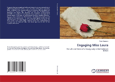Engaging Miss Laura: The Life and Times of a Young Lady in Mid-Victorian Britain