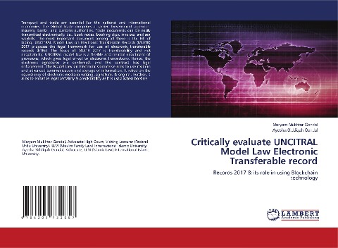 Critically evaluate UNCITRAL Model Law Electronic Transferable record: Records 2017 & its role in using Blockchain technology