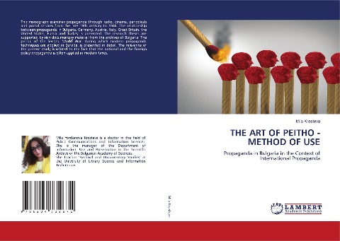 THE ART OF PEITHO - METHOD OF USE: Propaganda in Bulgaria in the Context of International Propaganda