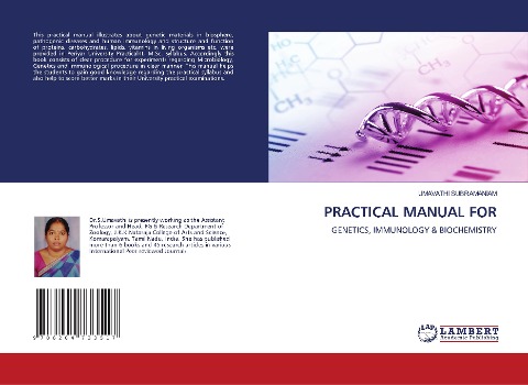 PRACTICAL MANUAL FOR: GENETICS, IMMUNOLOGY & BIOCHEMISTRY