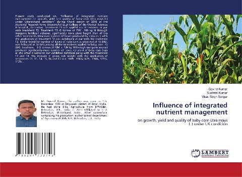Influence of integrated nutrient management: on growth, yield and quality of baby corn (Zea mays L.) under UK condition