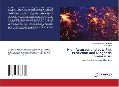 High Accuracy and Low Risk Prediction and Diagnosis Corona virus: using Gradient Boosting Algorithm