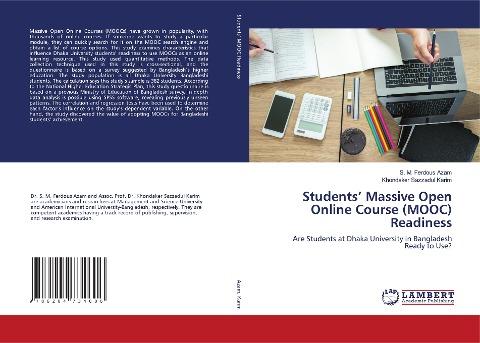 Students Massive Open Online Course (MOOC) Readiness: Are Students at Dhaka University in Bangladesh Ready to Use?