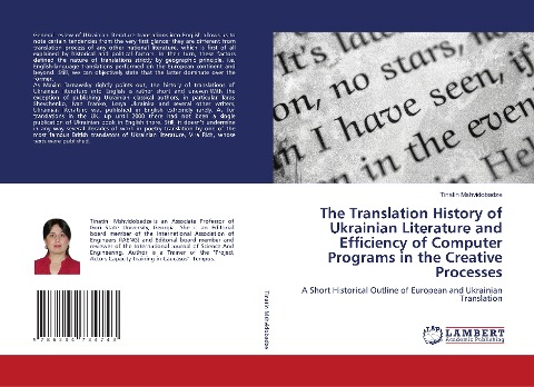 The Translation History of Ukrainian Literature and Efficiency of Computer Programs in the Creative Processes: A Short Historical Outline of European and Ukrainian Translation