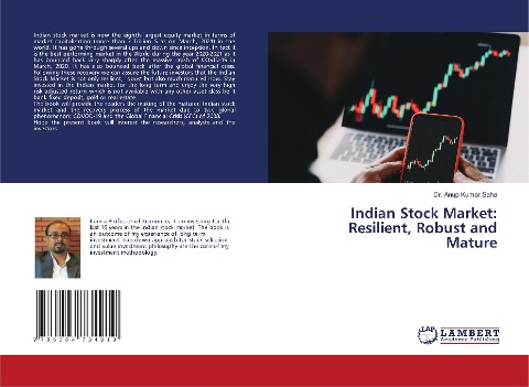 Indian Stock Market: Resilient, Robust and Mature