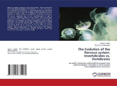 The Evolution of the Nervous system: Invertebrates vs. Vertebrates: an useful instrument and model to research new pharmacological strategies in some human neurodegenerative conditions