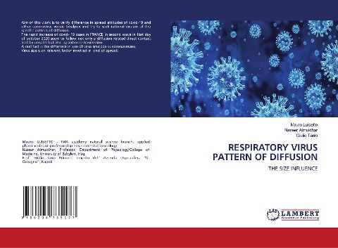RESPIRATORY VIRUS PATTERN OF DIFFUSION: THE SIZE INFLUENCE