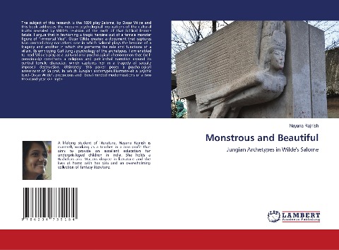 Monstrous and Beautiful: Jungian Archetypes in Wildes Salome