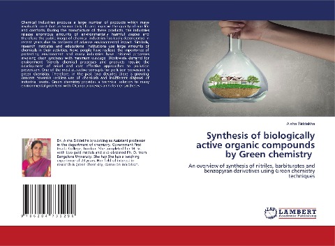 Synthesis of biologically active organic compounds by Green chemistry: An overview of synthesis of nitriles, barbiturates and benzopyran derivatives using Green chemistry techniques