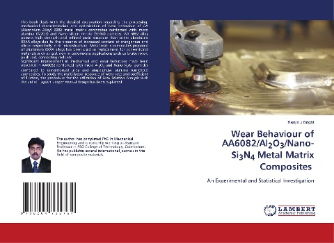 Wear Behaviour of AA6082/Al2O3/Nano-Si3N4 Metal Matrix Composites: An Experimental and Statistical Investigation