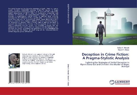 Deception in Crime Fiction: A Pragma-Stylistic Analysis: Exploring the Strategies of Verbal Deception in Flynns Gone Girl and Christies The Murder of Roger Ackroyd