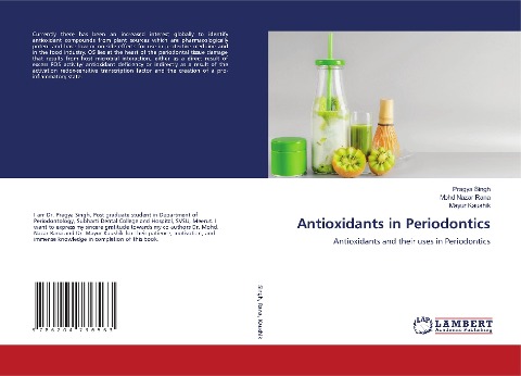 Antioxidants in Periodontics: Antioxidants and their uses in Periodontics