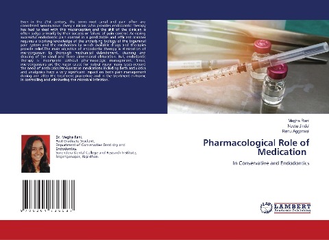 Pharmacological Role of Medication: In Conservative and Endodontics