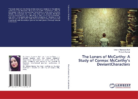 The Loners of McCarthy: A Study of Cormac McCarthys DeviantCharacters