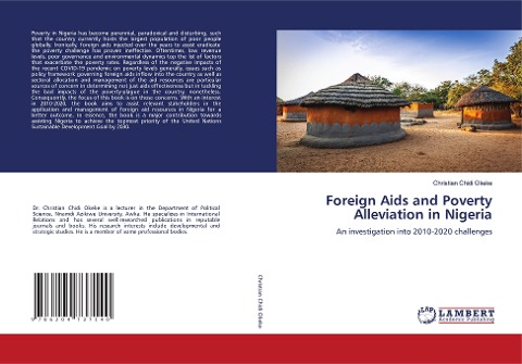 Foreign Aids and Poverty Alleviation in Nigeria: An investigation into 2010-2020 challenges