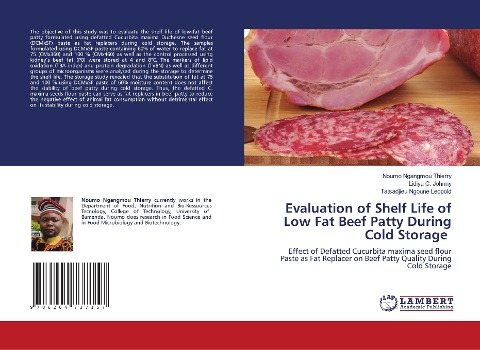 Evaluation of Shelf Life of Low Fat Beef Patty During Cold Storage: Effect of Defatted Cucurbita maxima seed flour Paste as Fat Replacer on Beef Patty Quality During Cold Storage