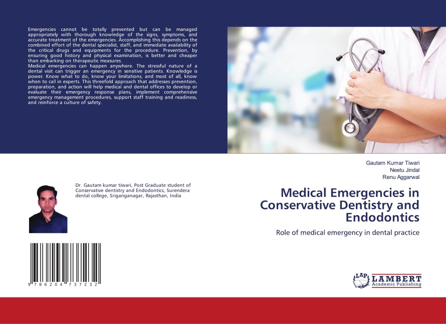 Medical Emergencies in Conservative Dentistry and Endodontics: Role of medical emergency in dental practice