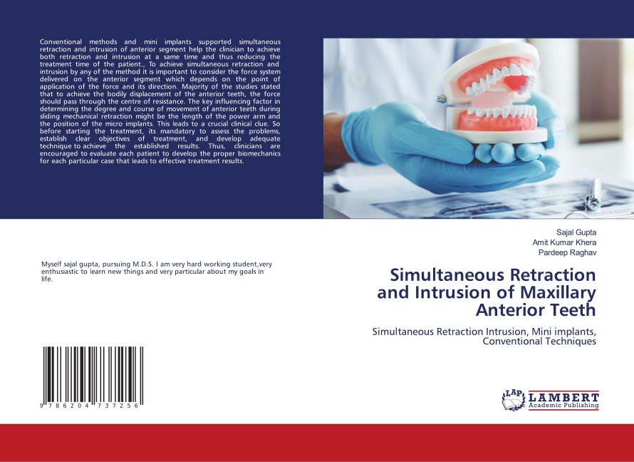Simultaneous Retraction and Intrusion of Maxillary Anterior Teeth: Simultaneous Retraction Intrusion, Mini implants, Conventional Techniques
