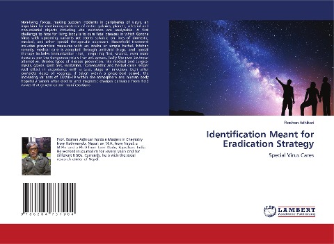 Identification Meant for Eradication Strategy: Special Virus Cares