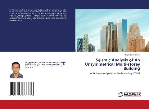 Seismic Analysis of An Unsymmetrical Multi-storey Building: With Response Spectrum Method using E-TABS