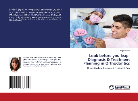 Look before you leap- Diagnosis & Treatment Planning in Orthodontics: Understanding Diagnosis & Treatment Plan