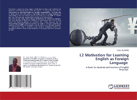 L2 Motivation for Learning English as Foreign Language: A book for students and teachers of English language