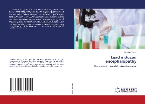 Lead induced encephalopathy: Elucidation in neonatal swiss albino mice