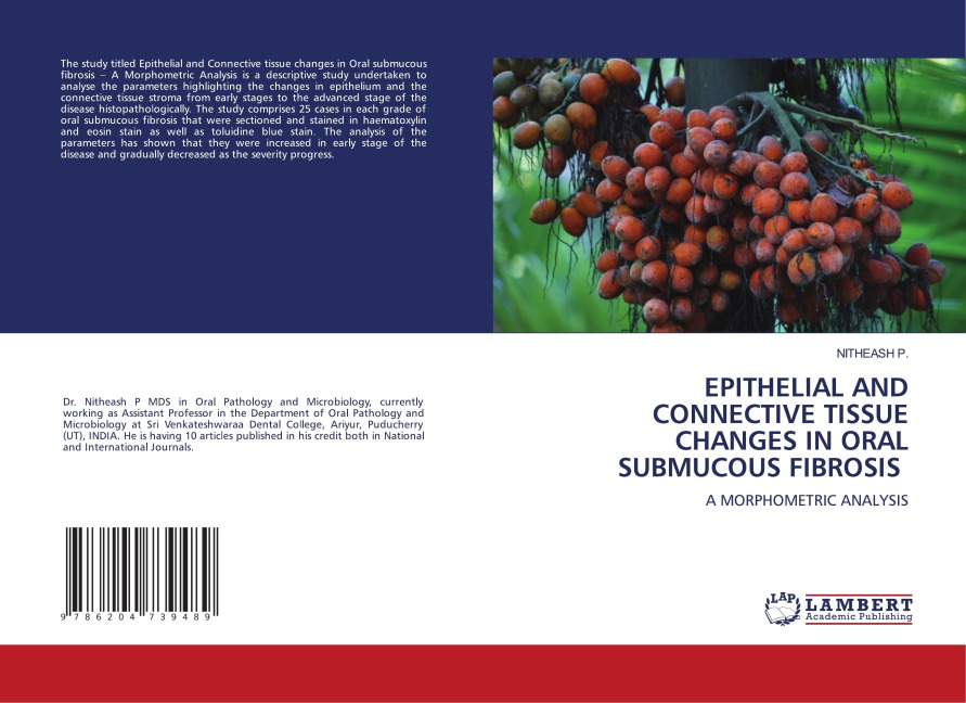 EPITHELIAL AND CONNECTIVE TISSUE CHANGES IN ORAL SUBMUCOUS FIBROSIS: A MORPHOMETRIC ANALYSIS